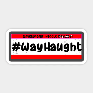 WayHaught Sticker